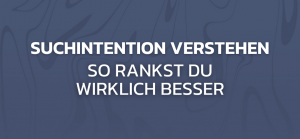 Suchintention verstehen