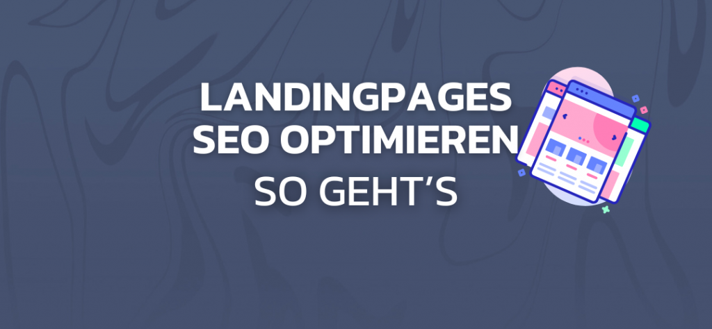 Landingpages SEO optimieren